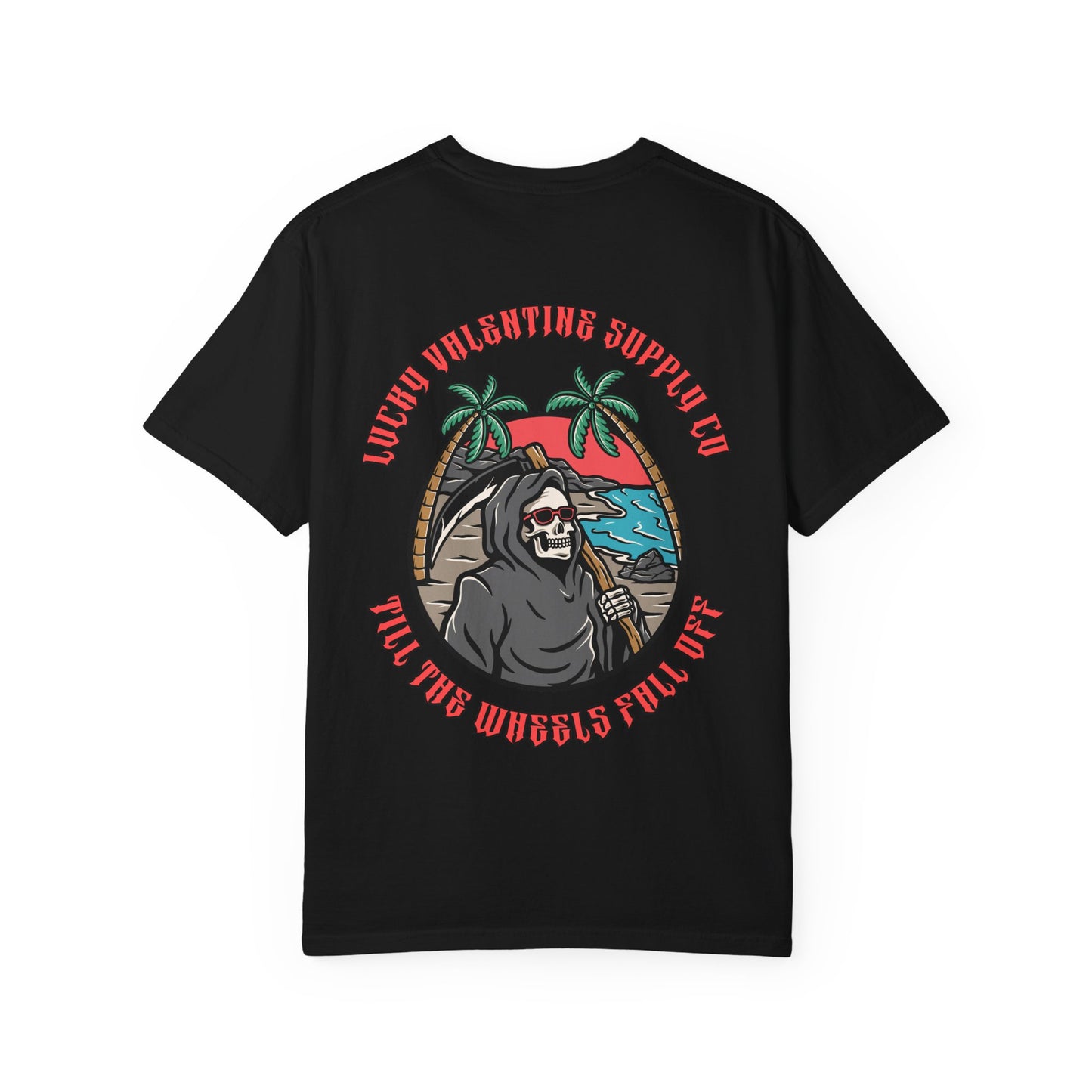 Till The Wheels Fall Off Tee [VF]